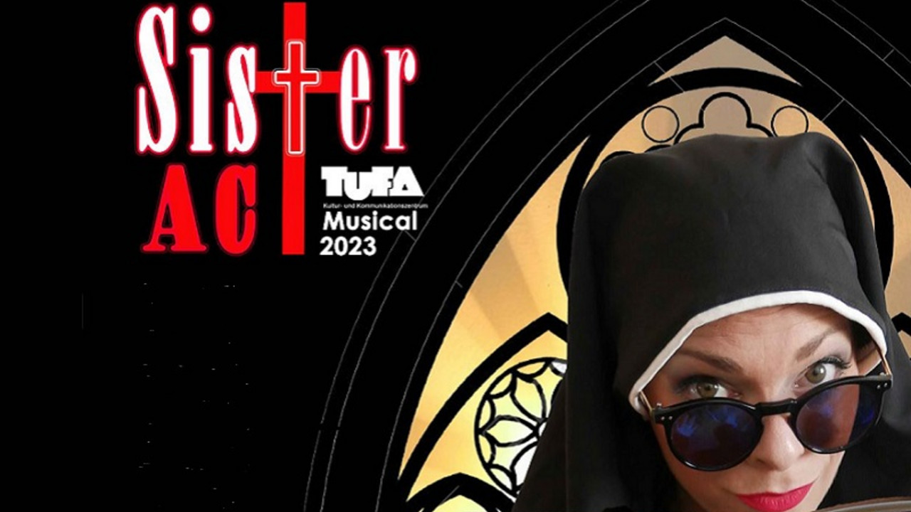 Sister Act - TUFA Trier
