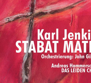 Karl Jenkins: Stabat Mater