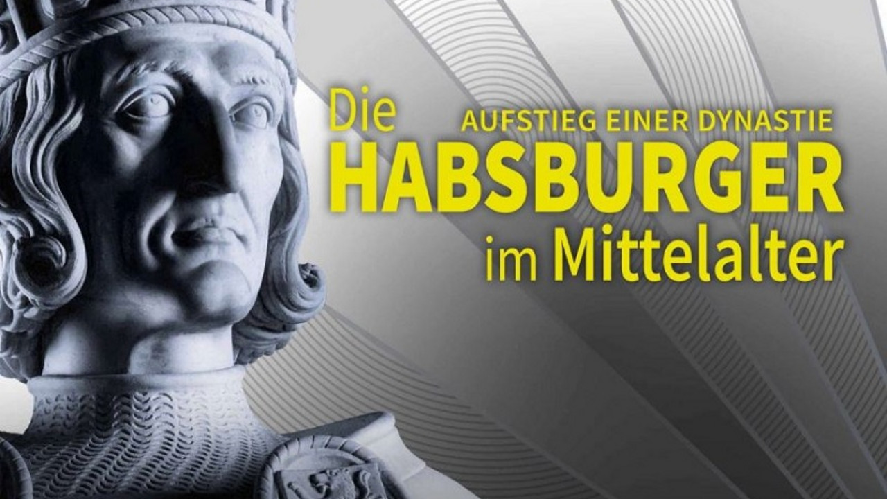 Die Habsburger im Mittelalter