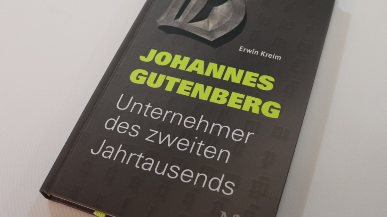 „Johannes Gutenberg. Unternehmer des zweiten Jahrtausends“ von Dr. Erwin Kreim