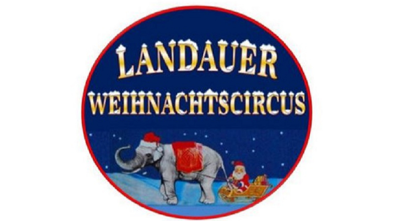 Landauer Weihnachtszirkus